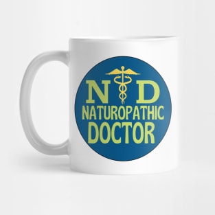 Naturopathic doctor Mug